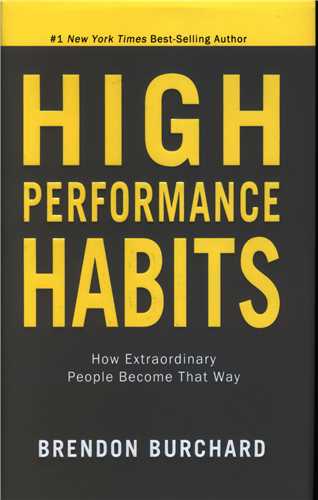 High Performance Habits  عادت های عملکرد