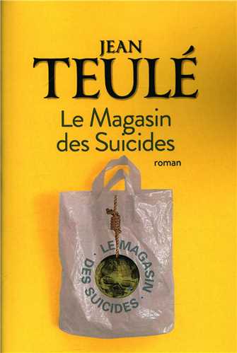 Le Magasin des Suicides مغازه خودکشی - فرانسوی