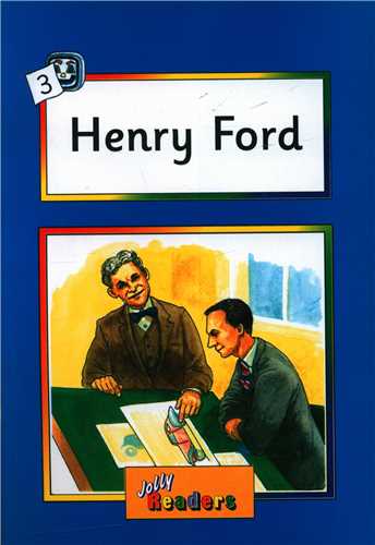 Jolly Readers: Henry Ford