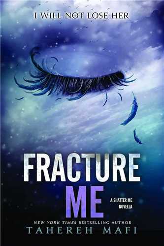 Fracture Me بشکن مرا