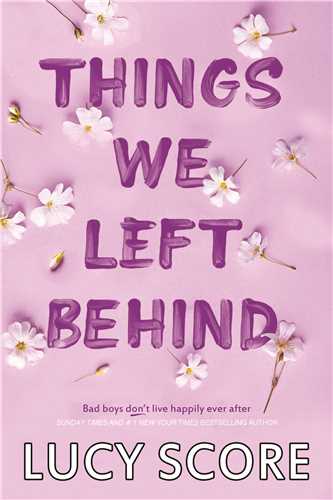 Things We Left Behind چیزهایی كه پشت سر گذاشتیم