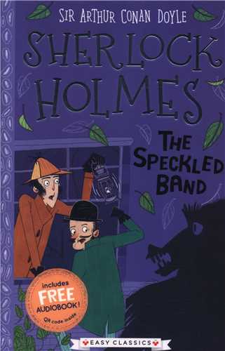 Sherlock Holmes: The Speckled Band (همراه با فايل صوتي)(شبکه تجهيز دانش)