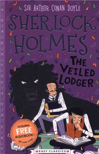 Sherlock holmes: The veiled lodger (همراه با فايل صوتي)(شبکه تجهيز دانش)