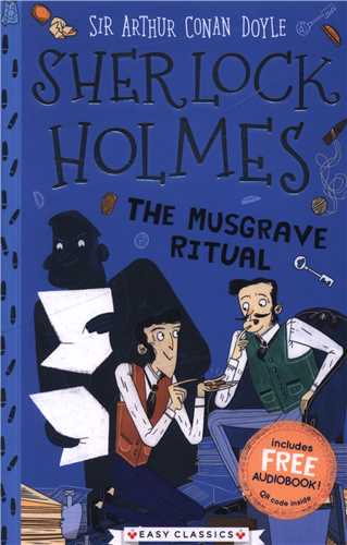 Sherlock holmes: The Musgrave ritual (همراه با فايل صوتي)(شبکه تجهيز دانش)