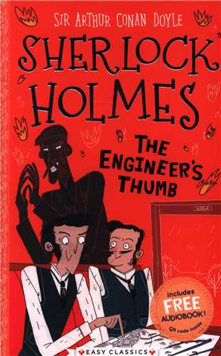 Sherlock holmes: Engineers Thumb (همراه با فايل صوتي)(شبکه تجهيز دانش