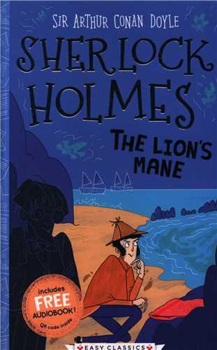 Sherlock holmes: The Lion s Mane (همراه با فايل صوتي)(شبکه تجهيز دانش)