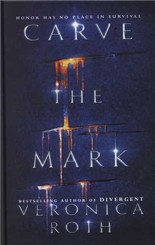 Carve The Mark  نشانه را حک کن