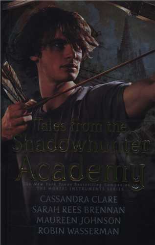 Tales From The Shadowhuter Academy  شکار چیه سایه