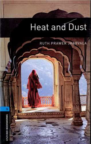 Heat and Dust