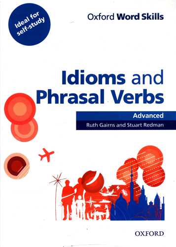 Oxford Idioms and Phrasal Verbs