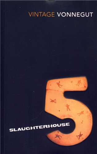 SLAUGHTERHOUSE 5  سلاخ خانه شماره پنج